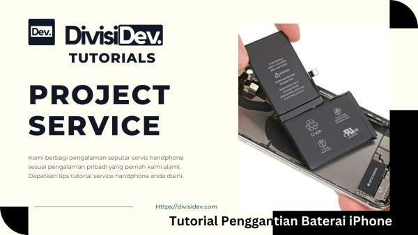 Tutorial Penggantian Baterai iPhone: Informasi Terbaru dan Tips Praktis